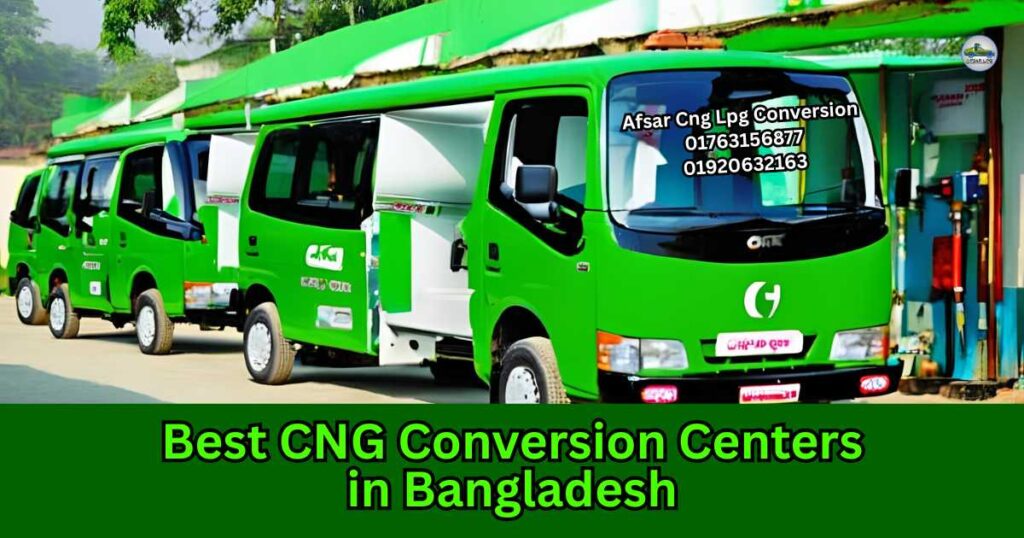 Best CNG Conversion Centers in Bangladesh